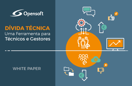 Dívida Técnica – Uma Ferramenta para Técnicos e Gestores