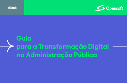 Guia para a Transformação Digital na Administração Pública